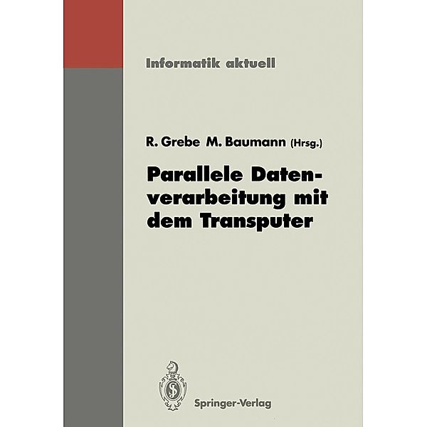 Parallele Datenverarbeitung mit dem Transputer / Informatik aktuell