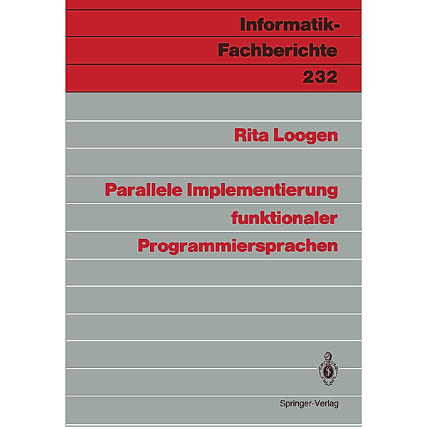 Parallele Implementierung funktionaler Programmiersprachen, Rita Loogen