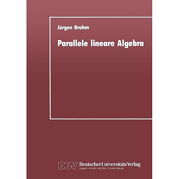 Parallele lineare Algebra, Jürgen Brehm