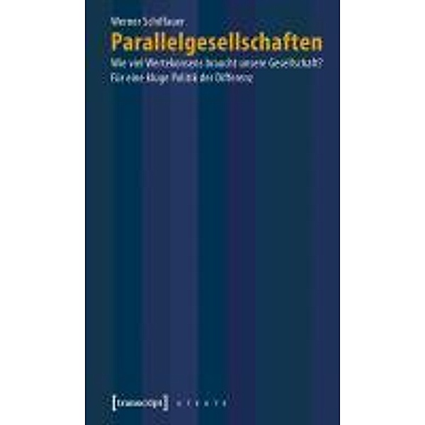 Parallelgesellschaften, Werner Schiffauer