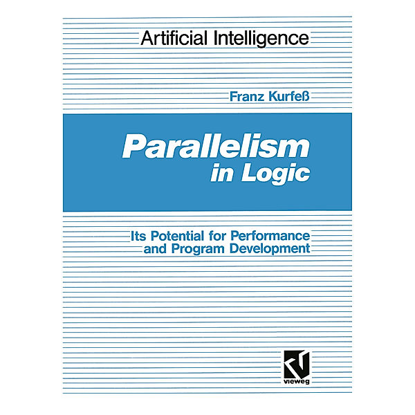 Parallelism in Logic, Franz Kurfeß