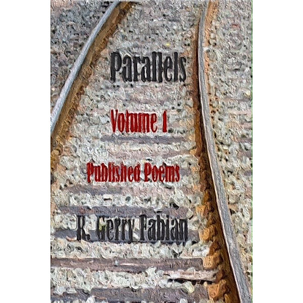 Parallels, R. Gerry Fabian