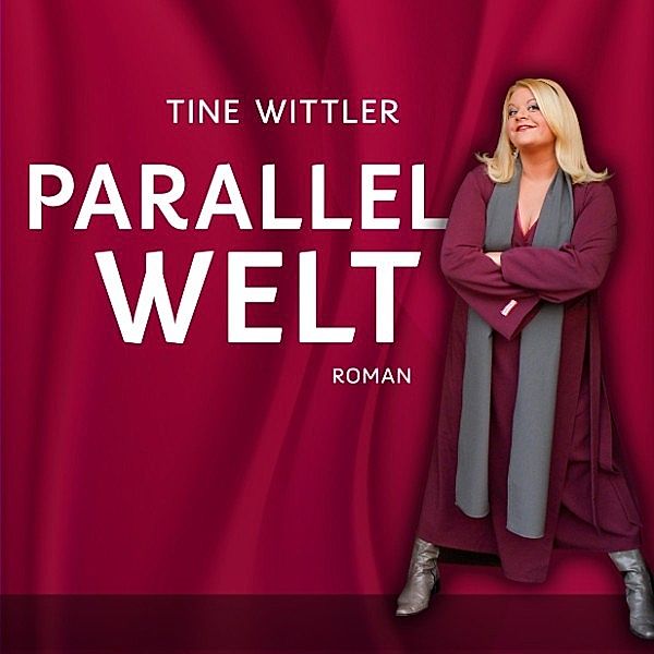 Parallelwelt, Tine Wittler