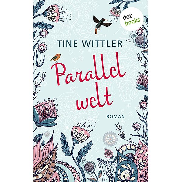 Parallelwelt, Tine Wittler