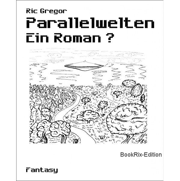 Parallelwelten, Ric Gregor