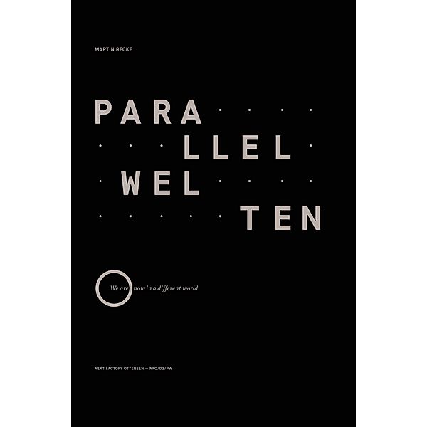 Parallelwelten / Edition NFO Bd.03, Martin Recke