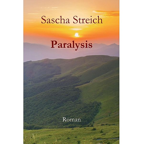Paralysis, Sascha Streich