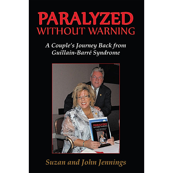 Paralyzed Without Warning, John Jennings, Suzan Jennings