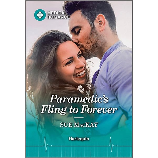 Paramedic's Fling to Forever, Sue Mackay