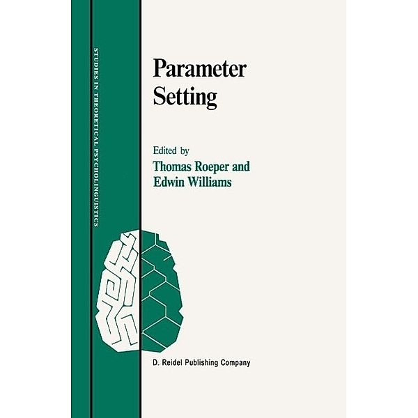 Parameter Setting / Studies in Theoretical Psycholinguistics Bd.4