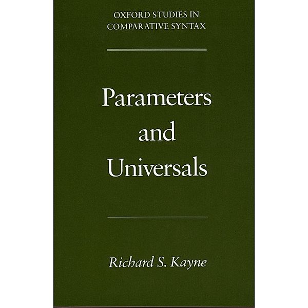 Parameters and Universals, Richard S. Kayne
