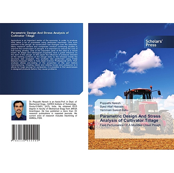 Parametric Design And Stress Analysis of Cultivator Tillage, Poppathi Naresh, Syed Altaf Hussain, Yemmani Suresh Babu