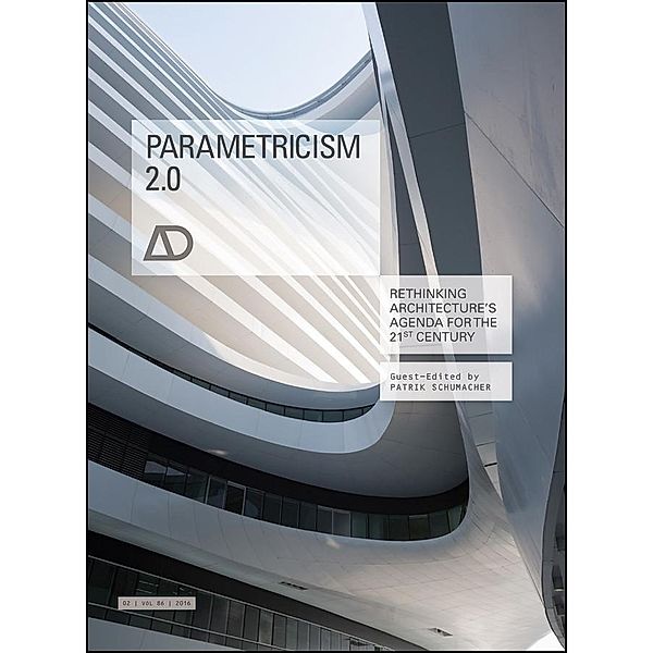 Parametricism 2.0 / Architectural Design