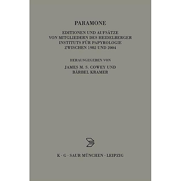 Paramone / Archiv für Papyrusforschung und verwandte Gebiete - Reihefte Bd.16