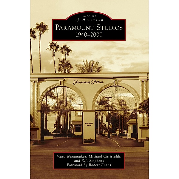 Paramount Studios, Marc Wanamaker