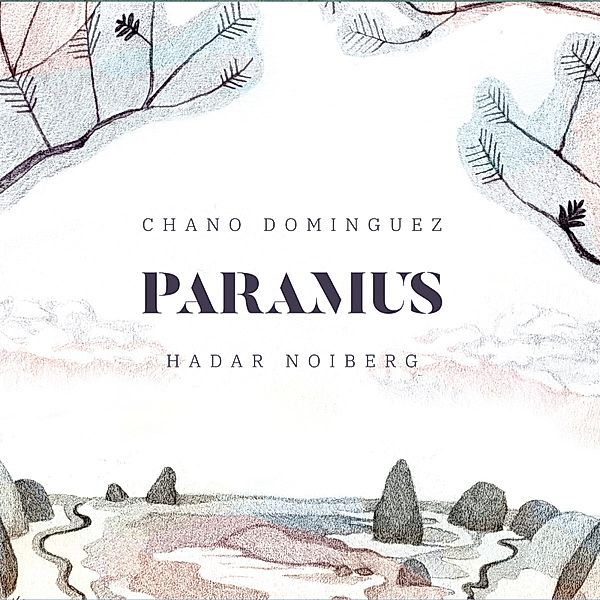 Paramus, Chano Dominguez, Hadar Noiberg