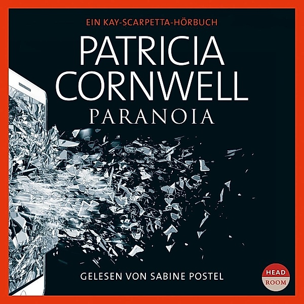 Paranoia, 2 Audio-CD, 2 MP3, Patricia Cornwell