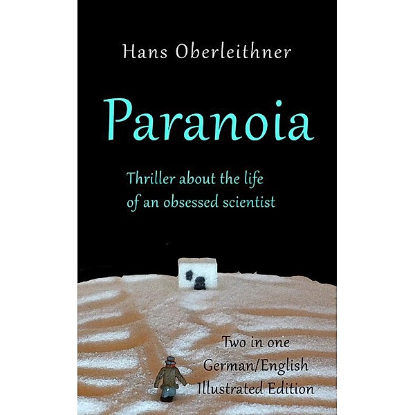 Paranoia, Hans Oberleithner