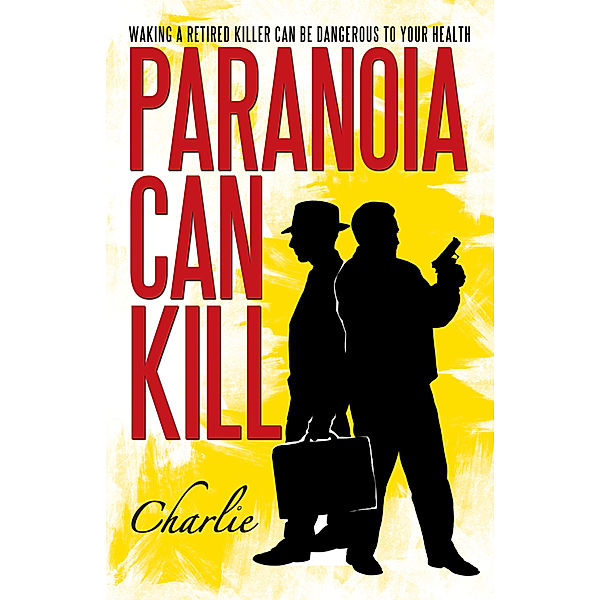 Paranoia Can Kill, Charlie