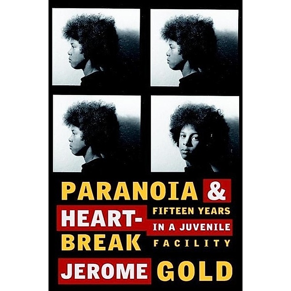 Paranoia & Heartbreak, Jerome Gold