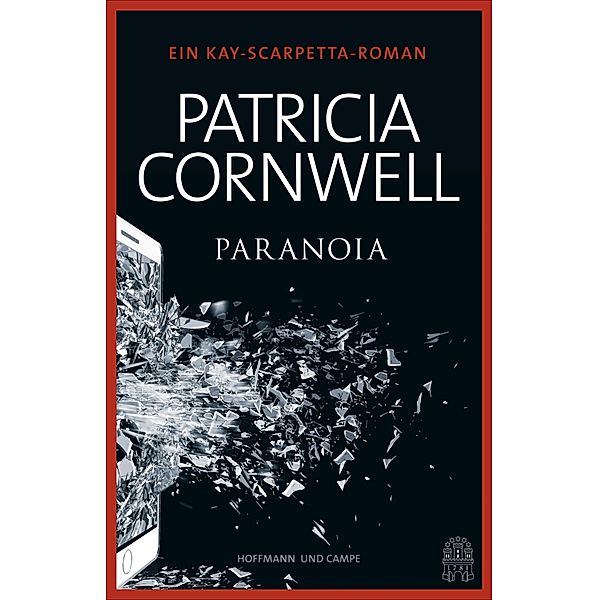 Paranoia / Kay Scarpetta Bd.23, Patricia Cornwell