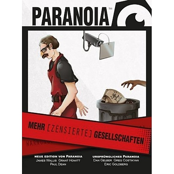 Paranoia, Mehr (Zensierte) Gesellschaften Kartenset, James Wallis, Grant Howitt, Paul Dean