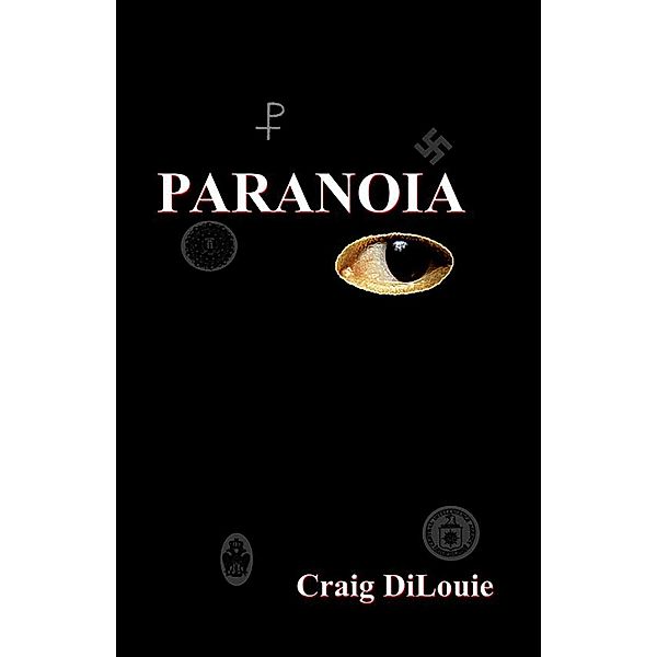 Paranoia (Start Publishing), Craig DiLouie