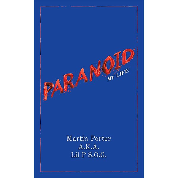 Paranoid, Martin Porter