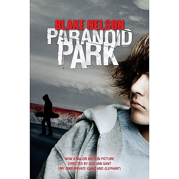 Paranoid Park, English edition, Blake Nelson