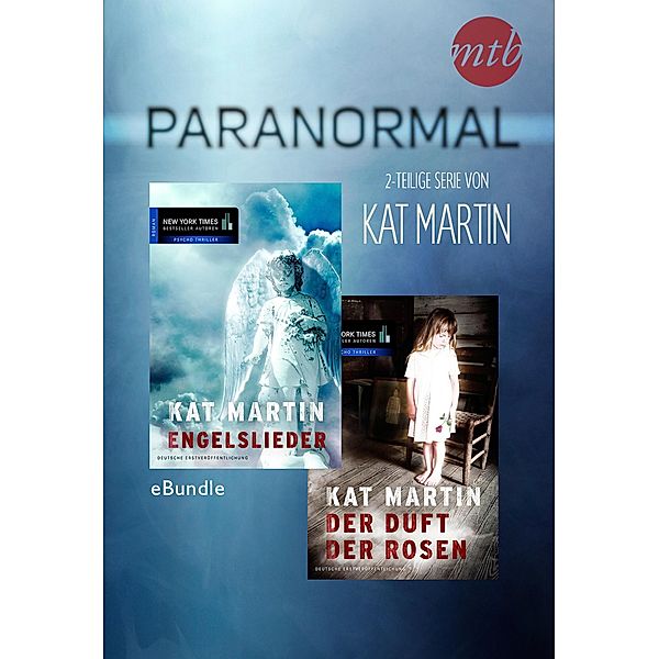 Paranormal - 2-teilige Serie von Kat Martin, Kat Martin