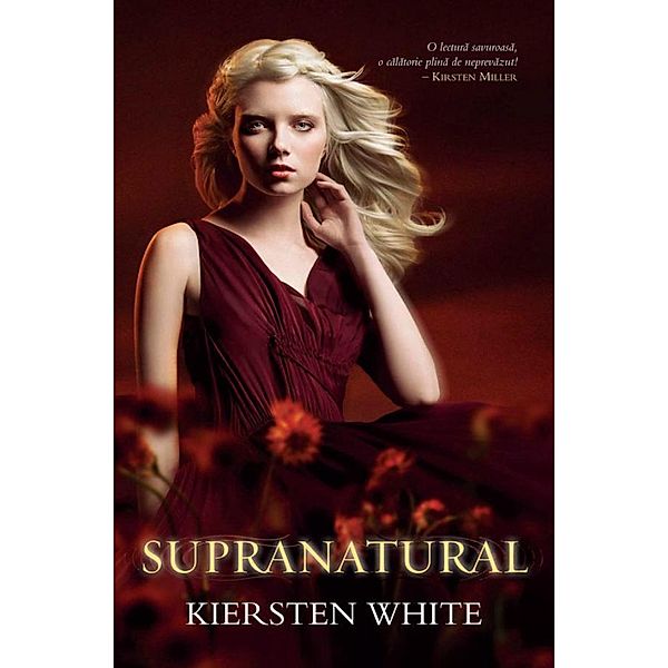 Paranormal. Cartea a doua - Supranatural / Fantasy, Kiersten White