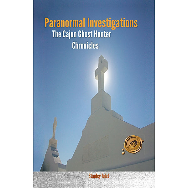 Paranormal Investigations, Stanley Jolet