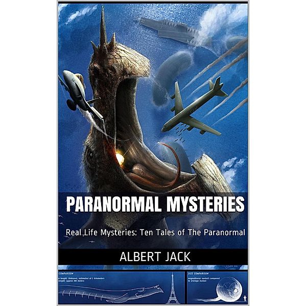 Paranormal Mysteries, Albert Jack