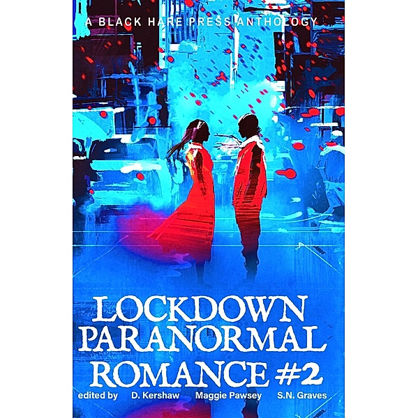 Paranormal Romance #2 (Lockdown, #10) / Lockdown, Lockdown Free Fiction Authors