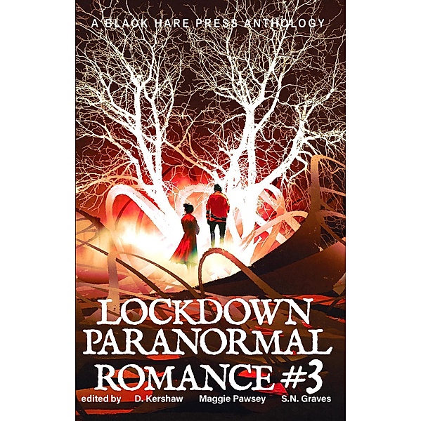 Paranormal Romance #3 (Lockdown, #11) / Lockdown, Lockdown Free Fiction Authors