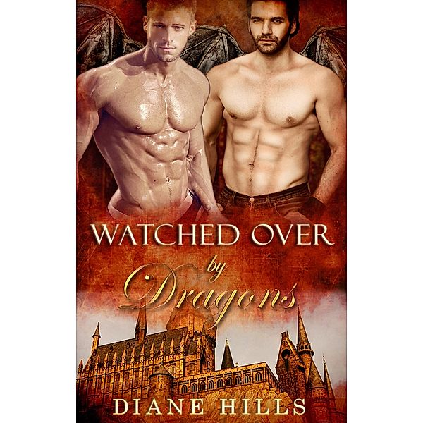 Paranormal Shifter Romance Watched Over by Dragons BBW Dragon Shifter Paranormal Romance (Sons of the Oracle, #1) / Sons of the Oracle, Diane Hills