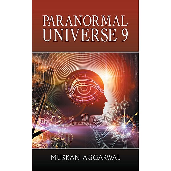 Paranormal Universe 9, Muskan Aggarwal