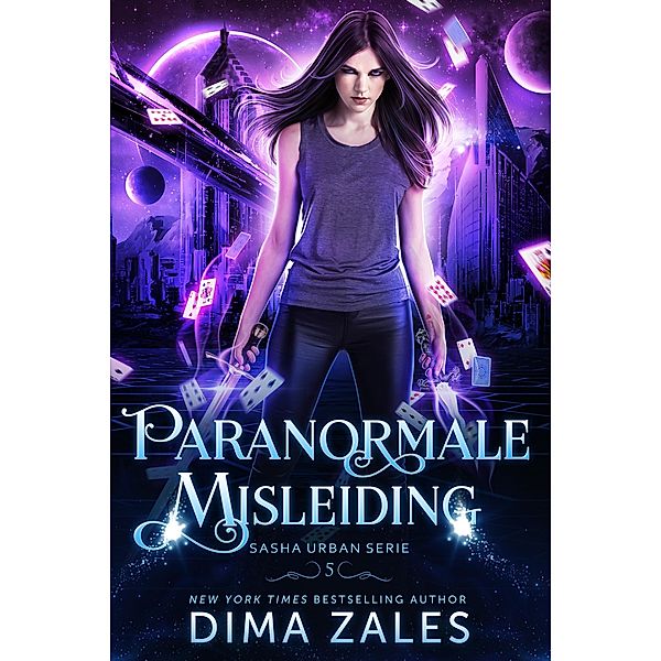 Paranormale misleiding / Sasha Urban serie Bd.5, Dima Zales