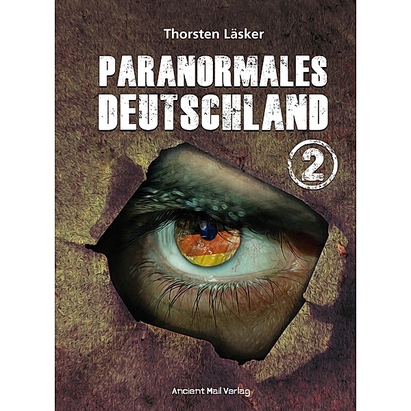 Paranormales Deutschland 2, Thorsten Läsker