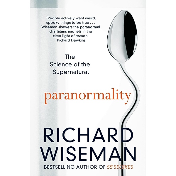 Paranormality, Richard Wiseman