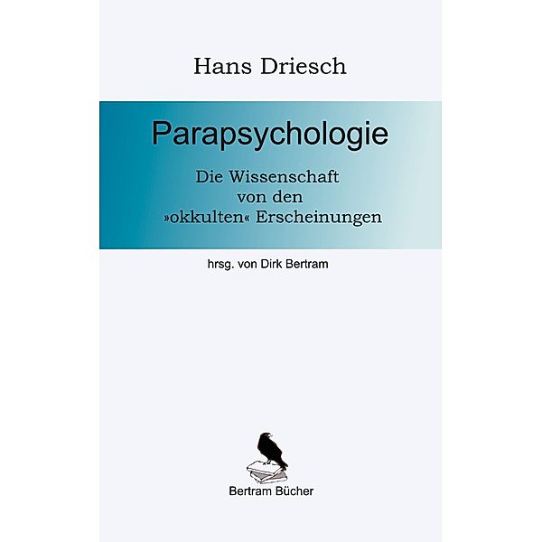 Parapsychologie, Hans Driesch