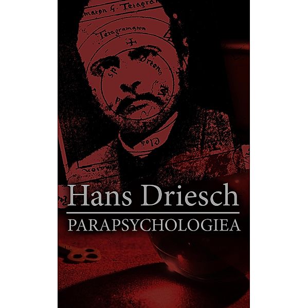 Parapsychologie, Hans Driesch