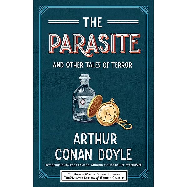 Parasite and Other Tales of Terror / Haunted Library Horror Classics, Arthur Conan Doyle