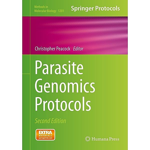 Parasite Genomics Protocols / Methods in Molecular Biology Bd.1201