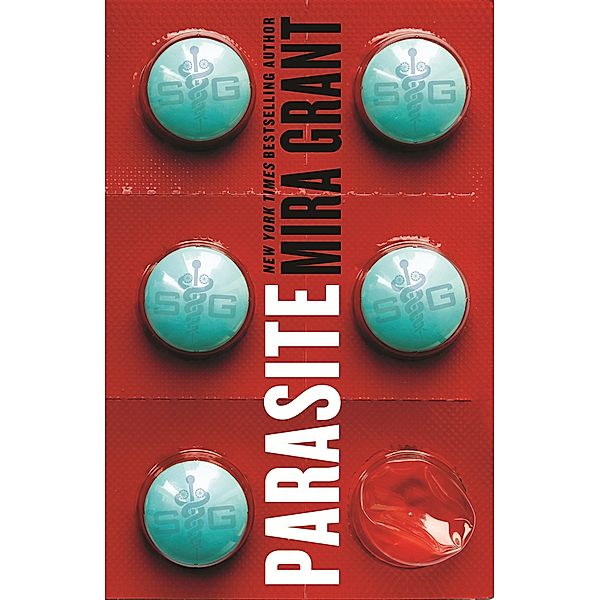 Parasite / Parasitology Bd.2, Mira Grant