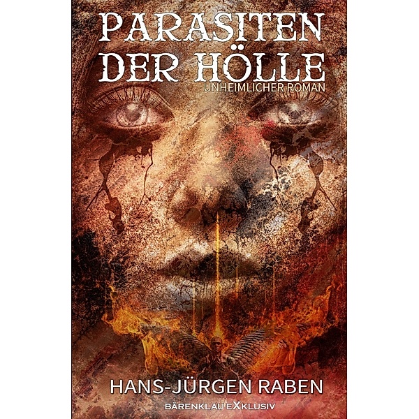 Parasiten der Hölle, Hans-Jürgen Raben