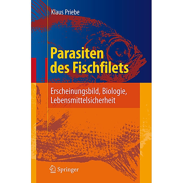 Parasiten des Fischfilets, Klaus Priebe