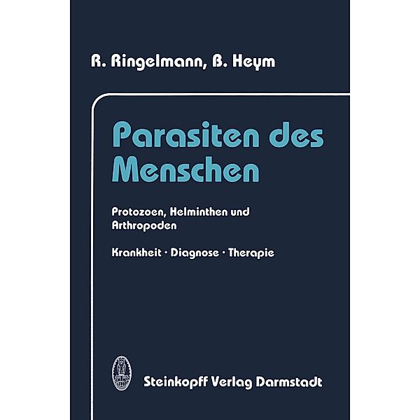 Parasiten des Menschen, R. Ringelmann, B. Heym