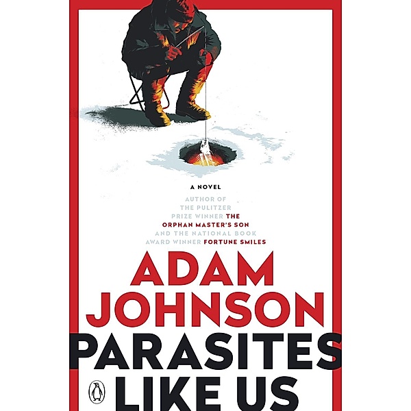 Parasites Like Us, Adam Johnson