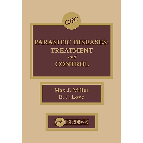Parasitic Diseases, Max J. Miller, Edgar Love